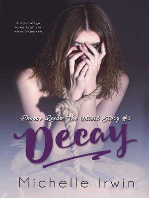 cover image of Decay (Phoebe Reede